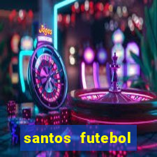 santos futebol clube peneiras